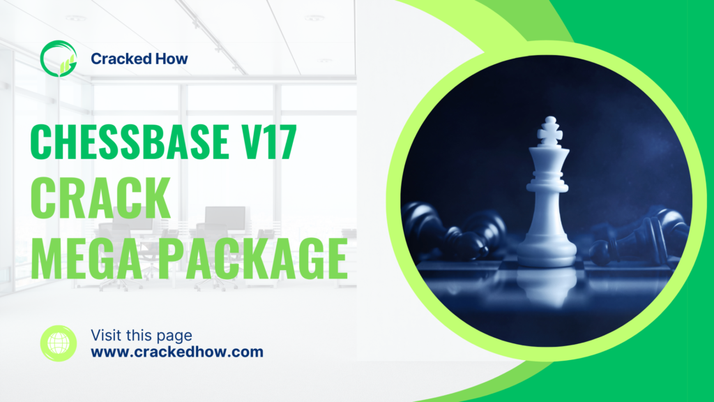 ChessBase Crack v17 with {Mega Package} Free Download