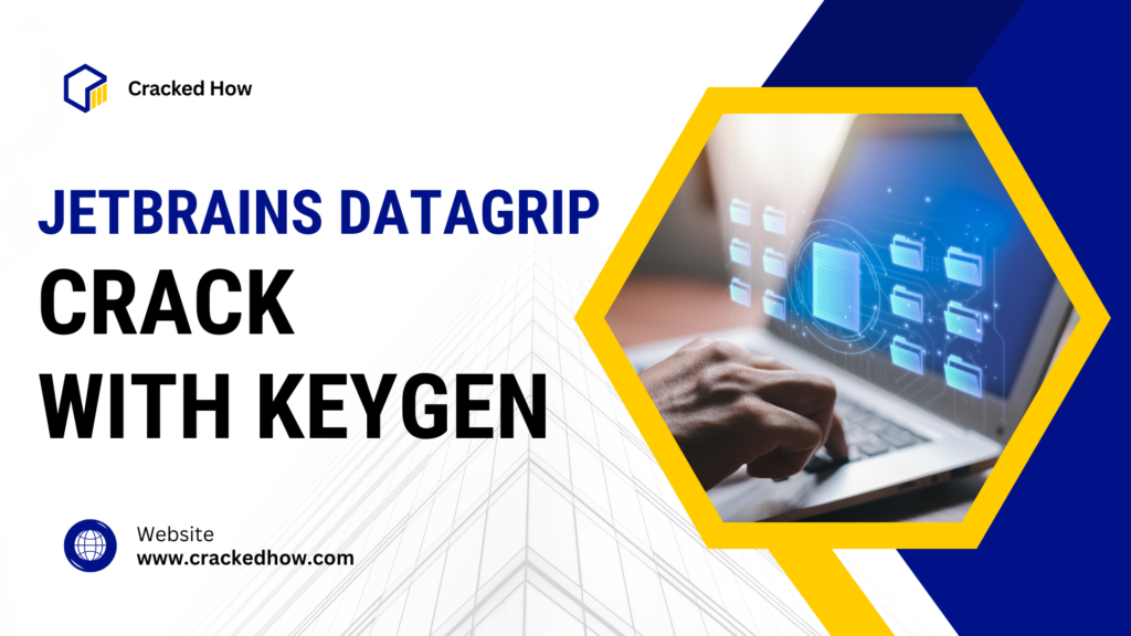 JetBrains DataGrip Crack with Keygen